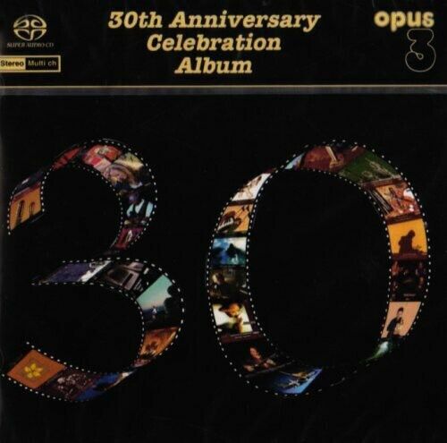 VA - 30th Anniversary Celebration OPUS3 SACD OPUS3