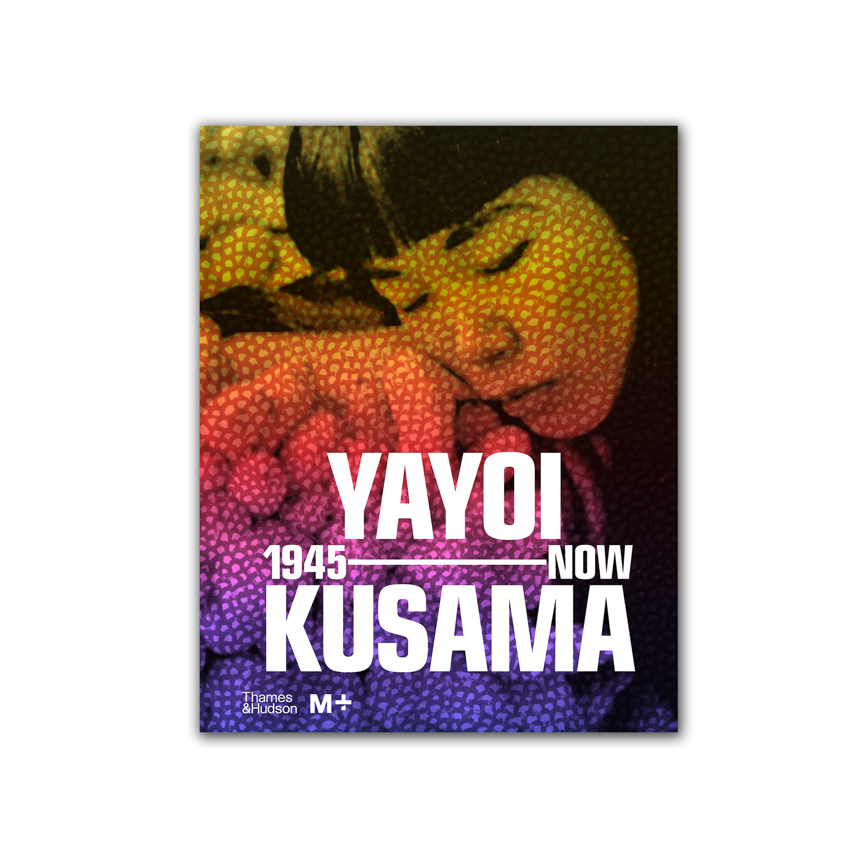 Yayoi Kusama: 1945 to Now