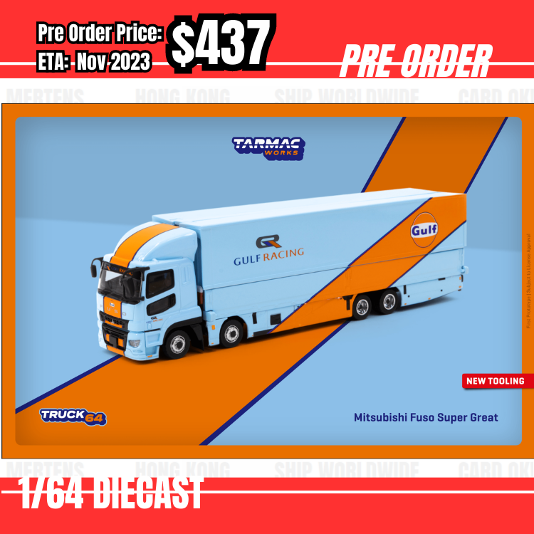 PO-$437 * Tarmac * 1:64 Mitsubishi Fuso Super Great GULF Racing [29/06]