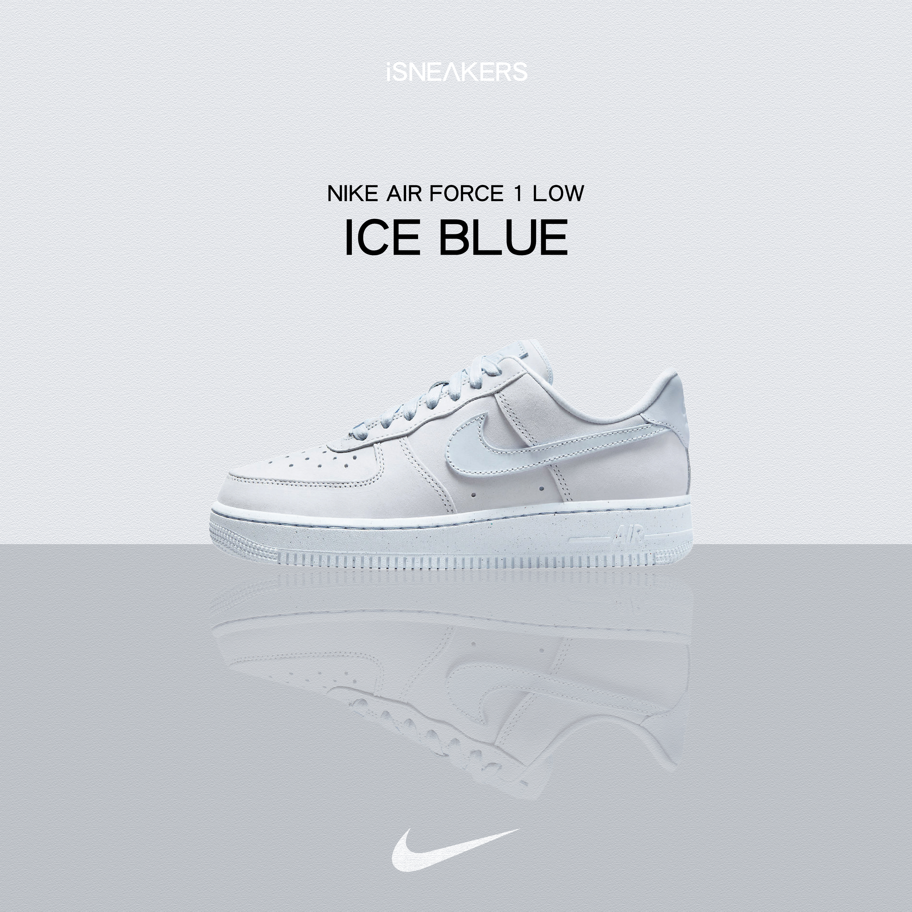 iSNEAKERS｜Nike Air Force 1 Low "Ice Blue" 薄荷藍 冰藍 DZ2786-400