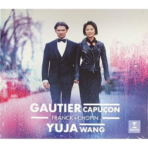 Gautier Capuçon/YUJA WANG 王羽佳 - Franck, Chopin CD