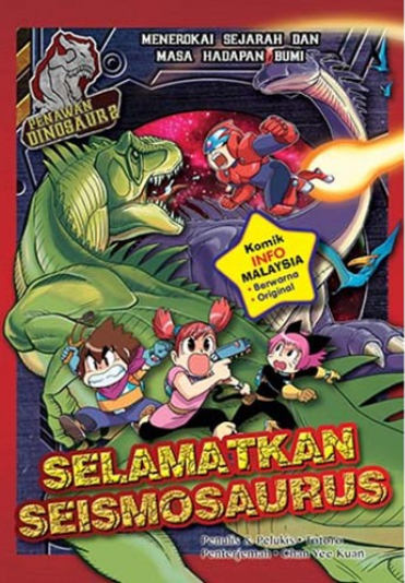 Komik Melayu Selamatkan Seismosaurus