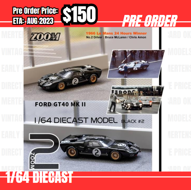 PO-$150 * Zoom * 1:64 Ford GT40 MK II #2 Black [05/07]