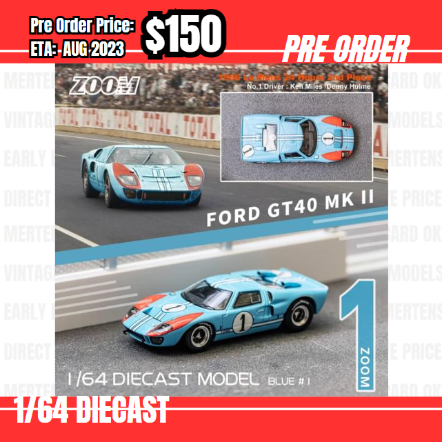 PO-$150 * Zoom * 1:64 Ford GT40 MK II #1 Blue [05/07]