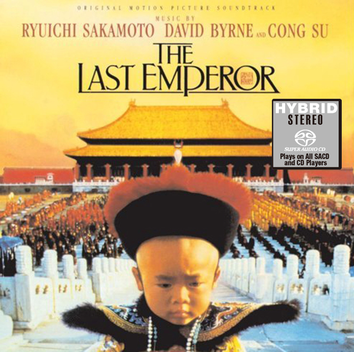 David Byrne / 坂本龍一 Ryuichi Sakamoto - The Last Emperor 末代皇帝 溥儀 OST SACD