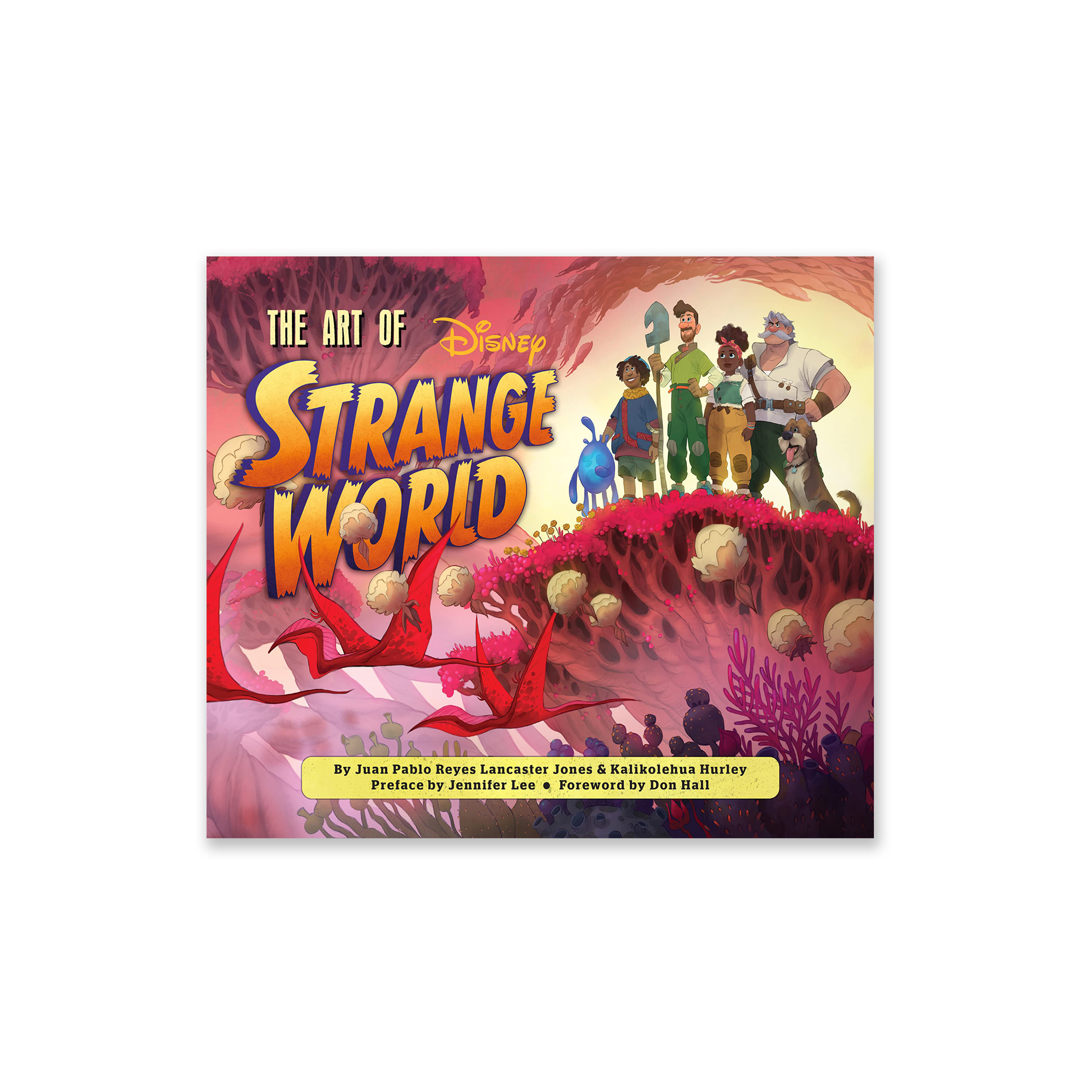 The Art of Strange World (Disney)