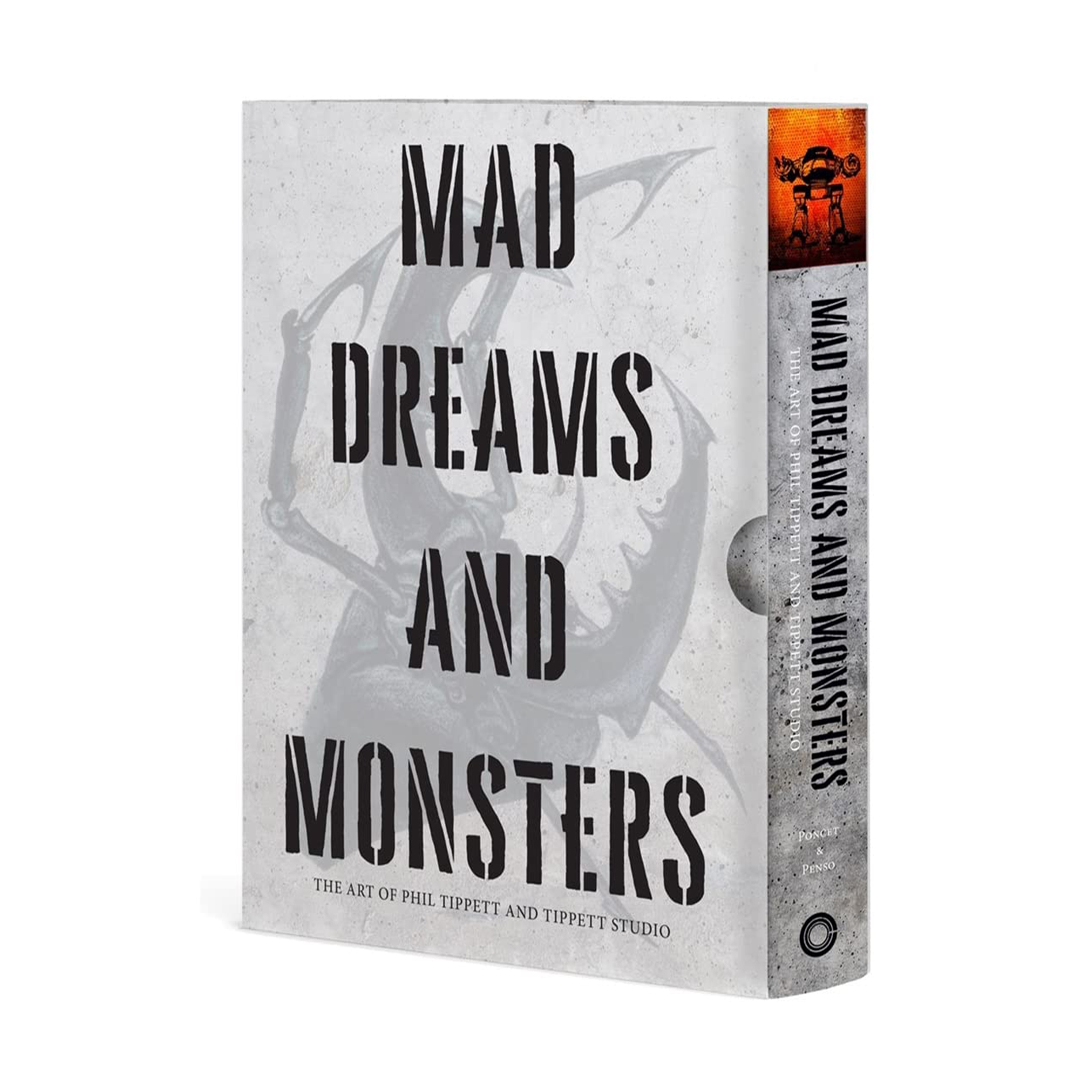 Mad Dreams and Monsters: The Art of Phil Tippett and Tippett Studio