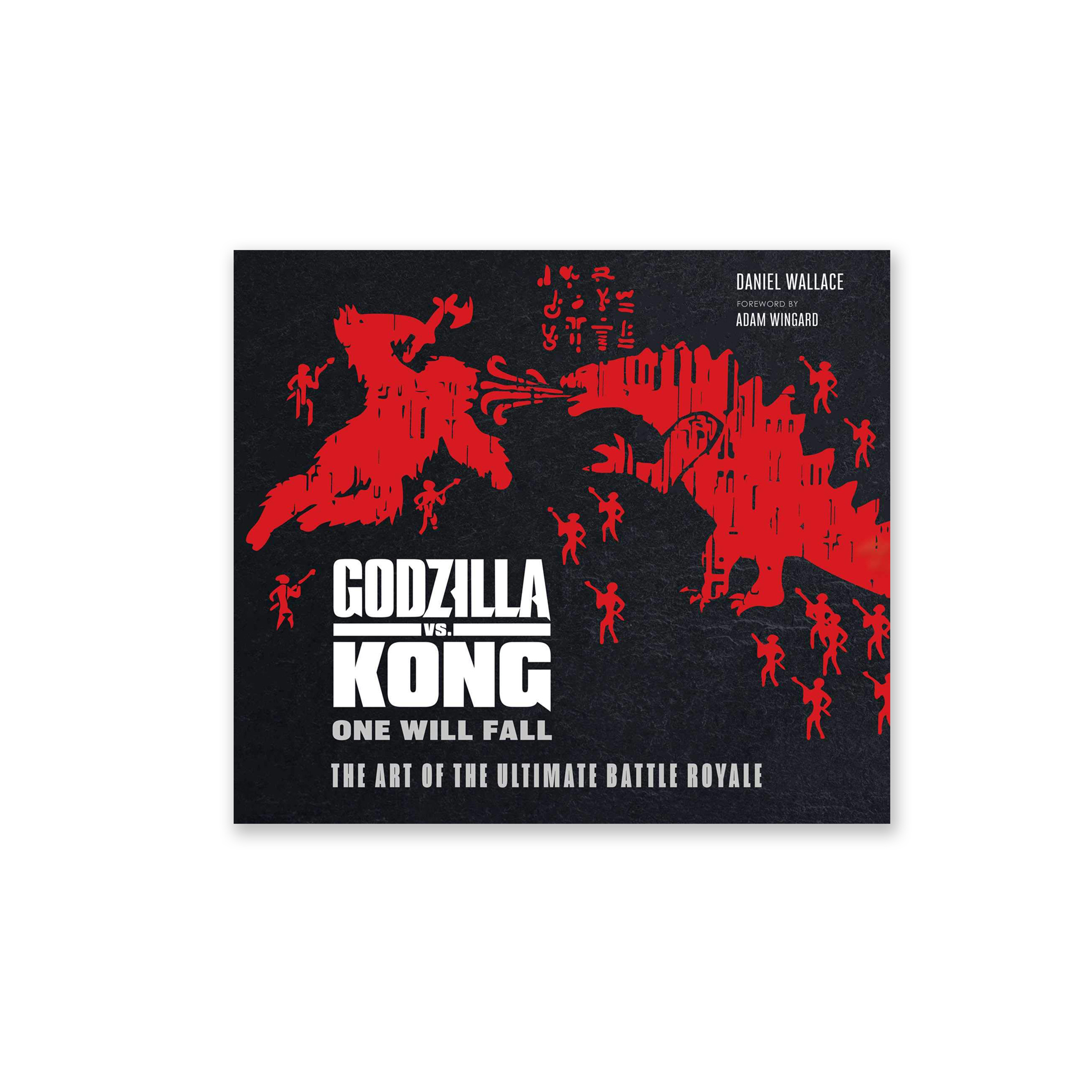 Godzilla vs. Kong: One Will Fall: The Art of the Ultimate Battle Royale