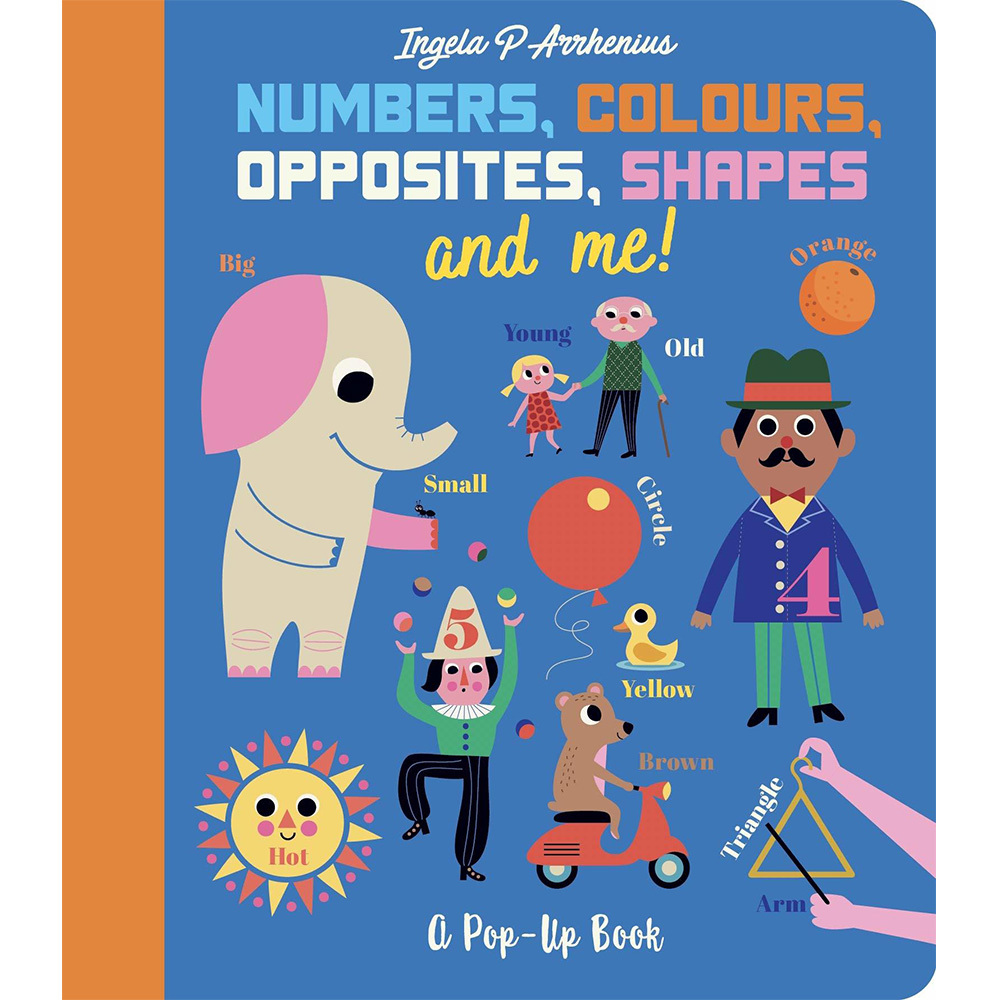 Numbers, Colours, Opposites, Shapes And Me!：A Pop-Up Book 基本概念立體書