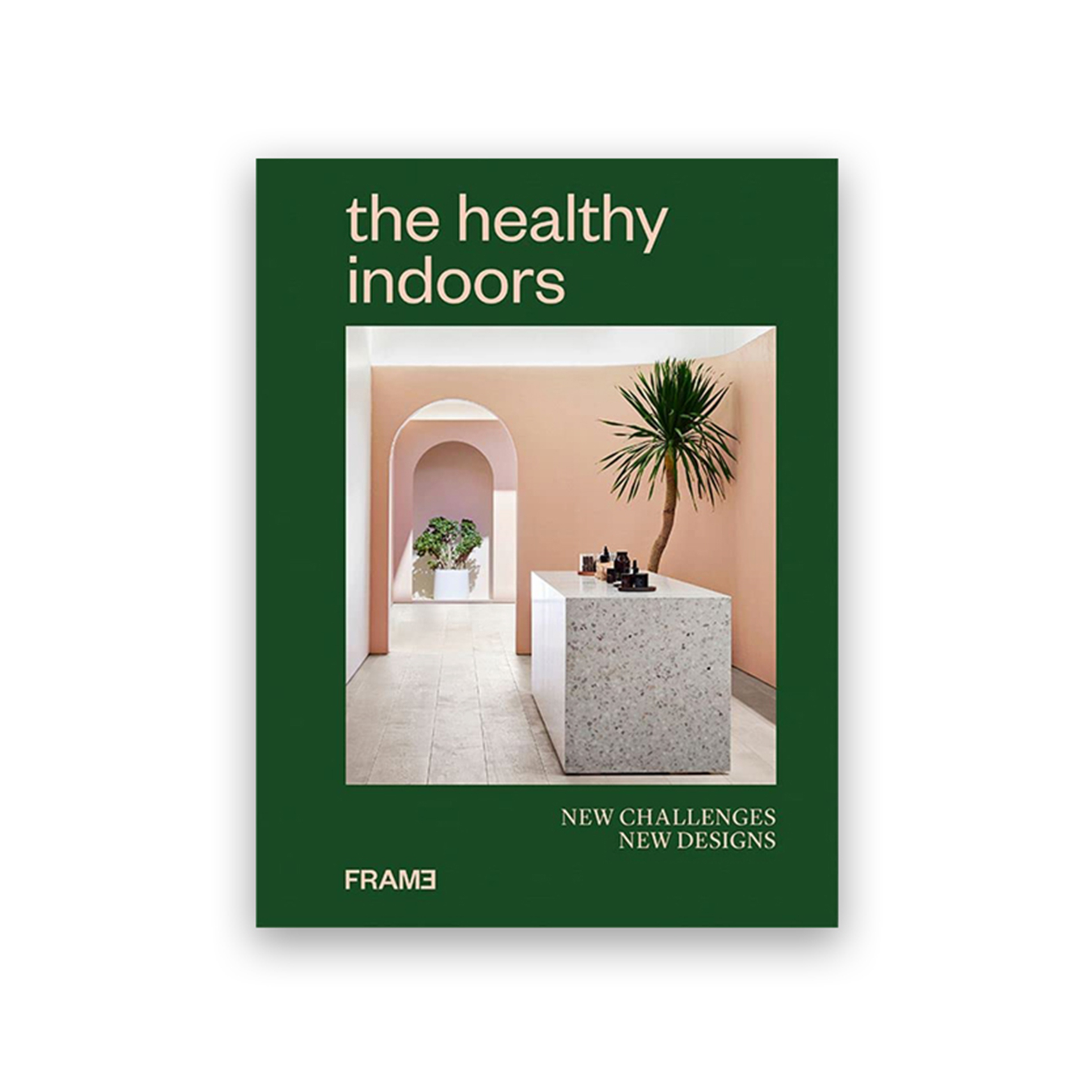The Healthy Indoors: New Challenges, New Designs
