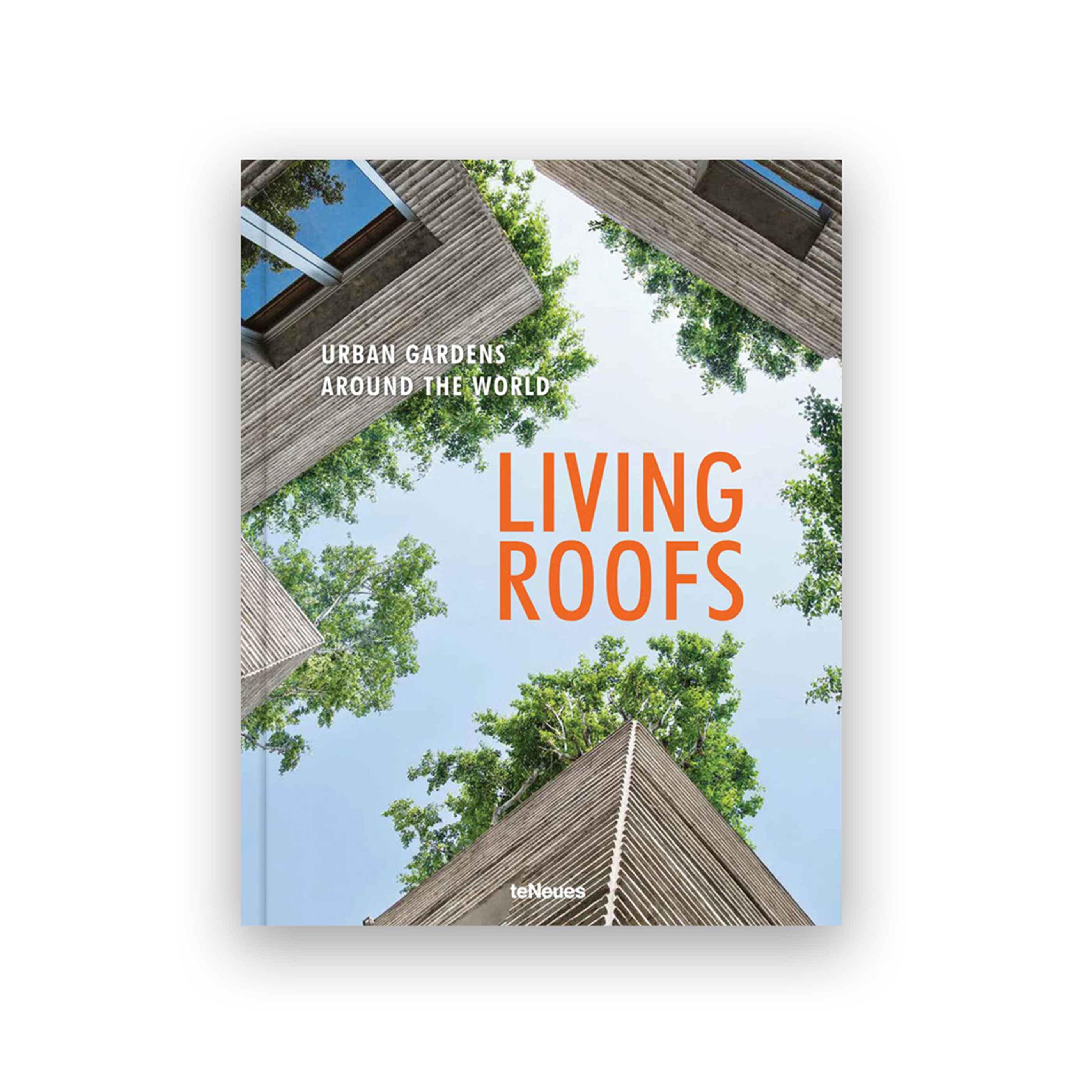 Living Roofs: Urban Gardens Around the World
