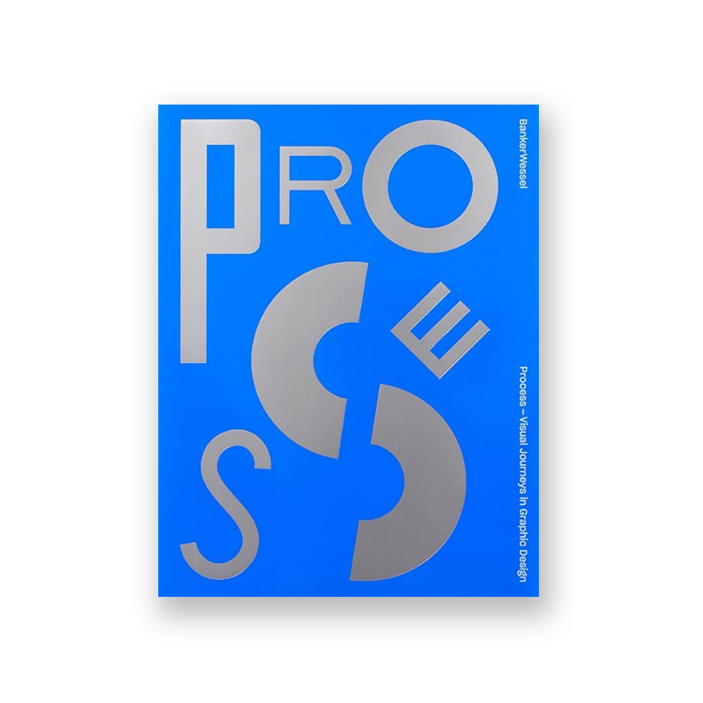 Process:Visual Journeys in Graphic Design