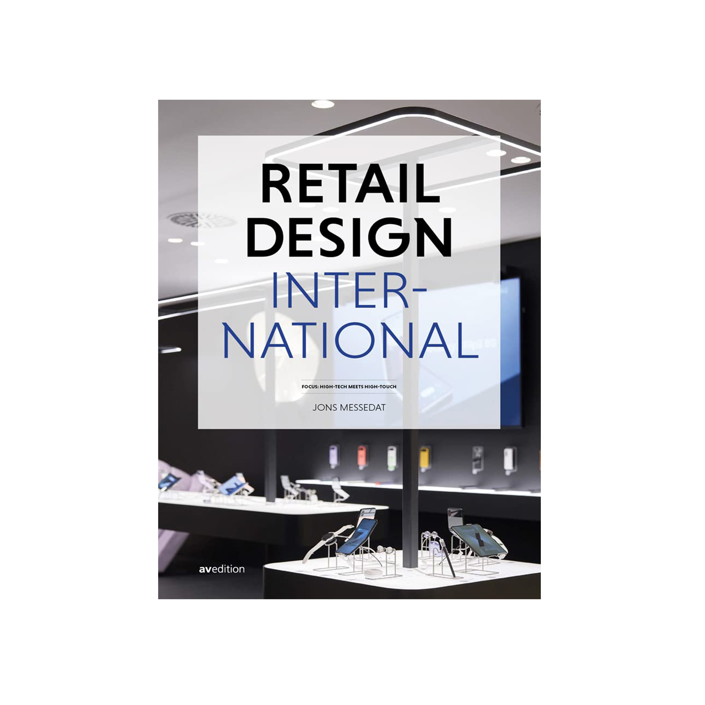 Retail Design International Vol. 8: Components, Spaces, Buildings (Yearbooks)