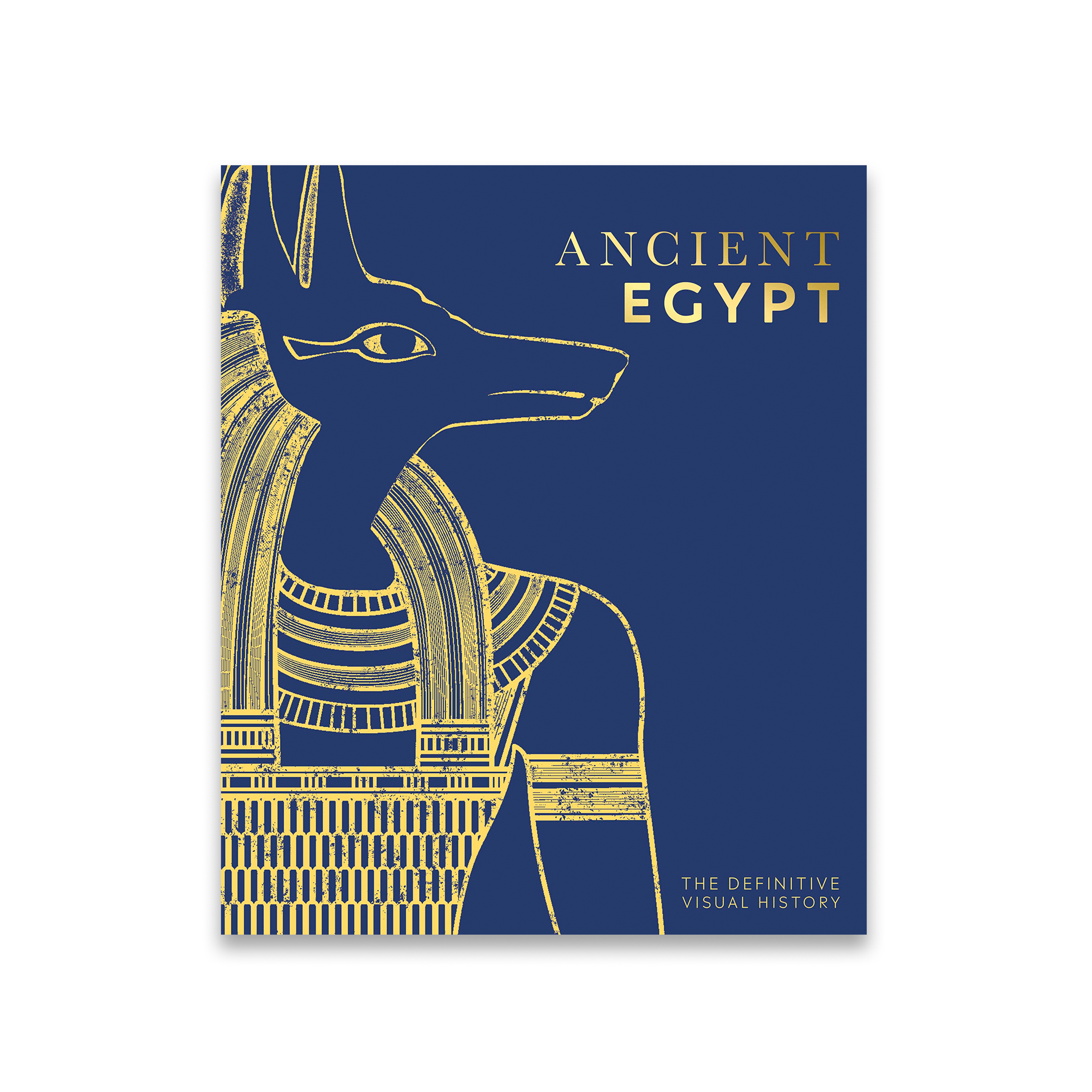 Ancient Egypt: The Definitive Visual History