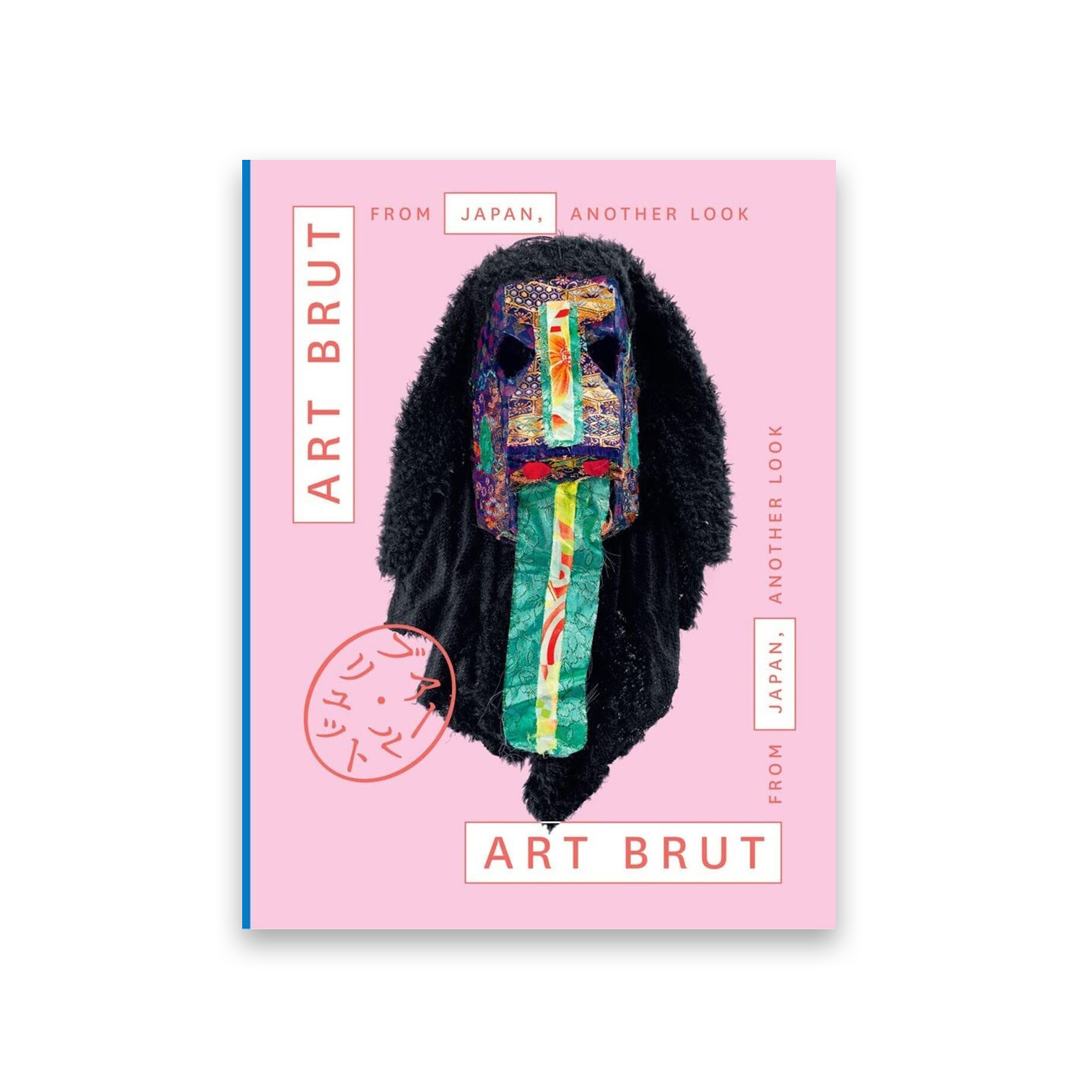 Art Brut from Japan, Another Look