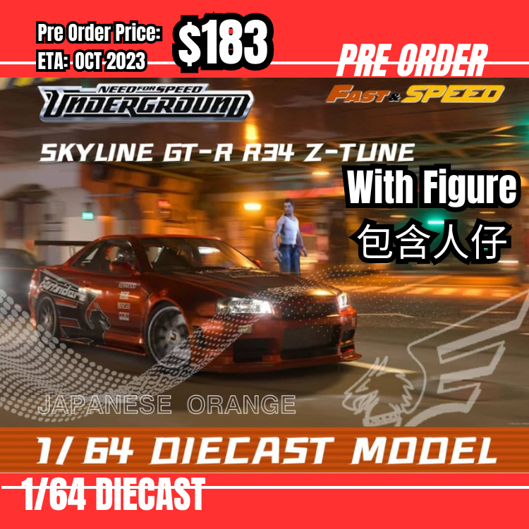 PO-$183 * Fast Speed * 1:64 Skyline GT-R R34 Z-Tune Need for Speed 7 Underground Japanese Orange w/ Figure [29/07]