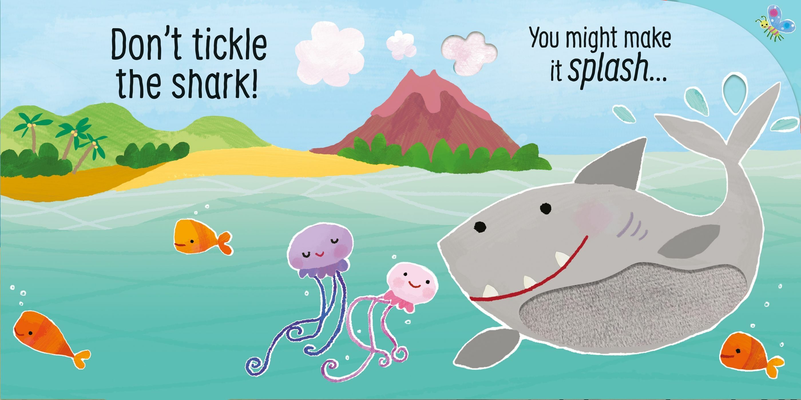 Don't Tickle The Shark!