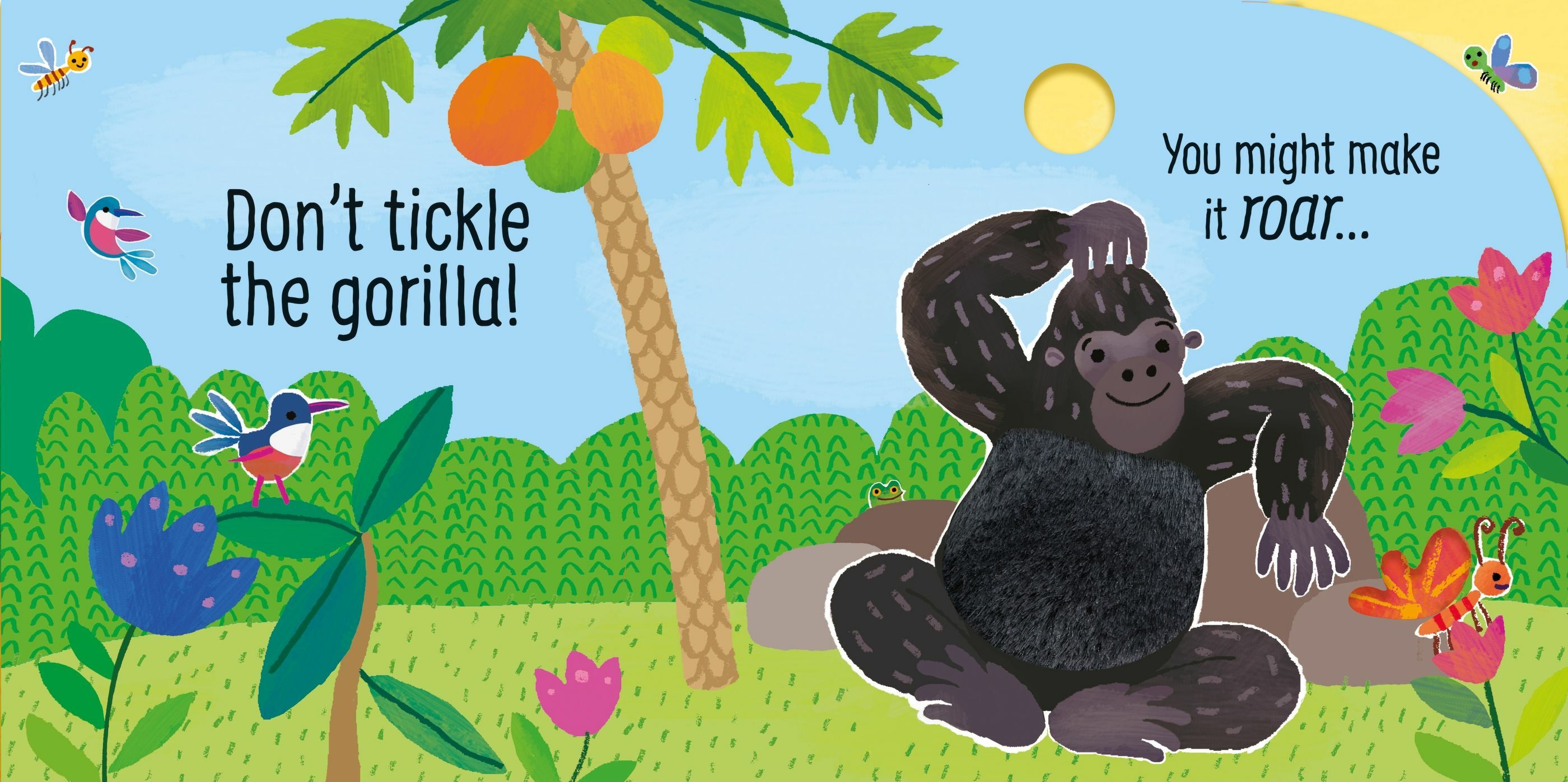 Don't Tickle The Gorilla!
