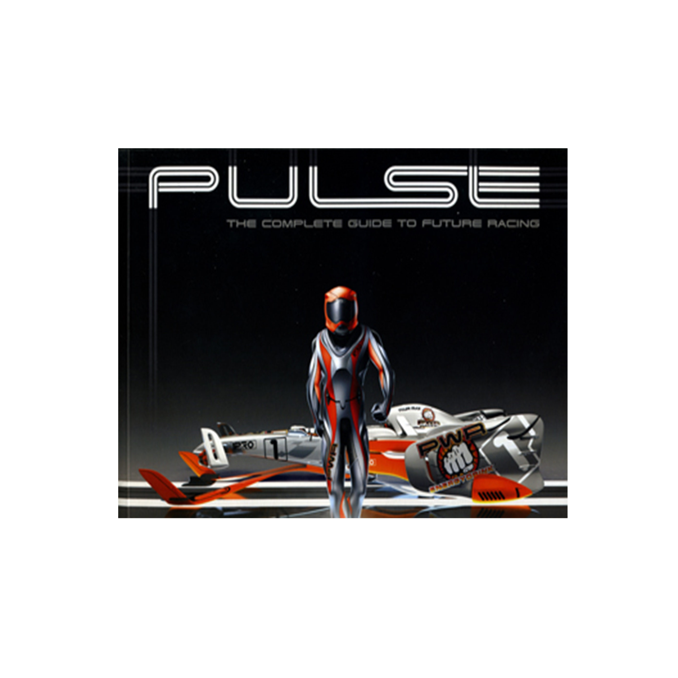 PULSE: the complete guide to future racing