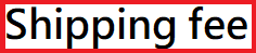 Shipping fee