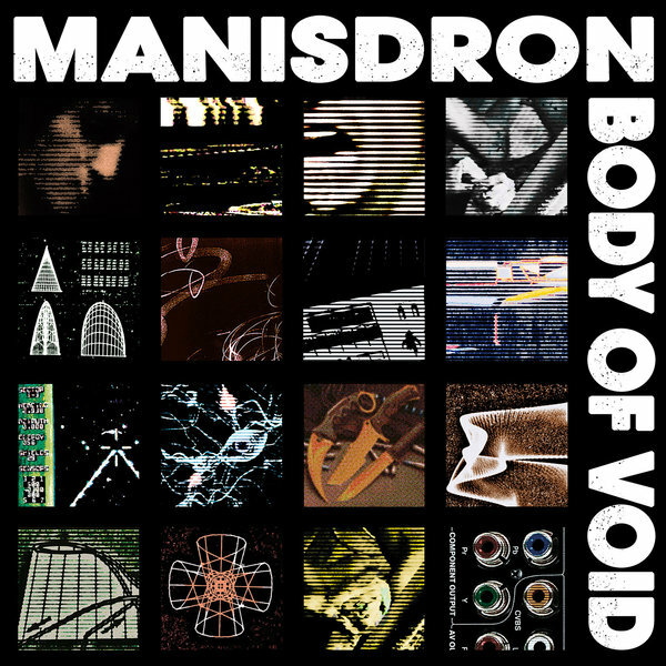 Manisdron《Body Of Void》（2LP）