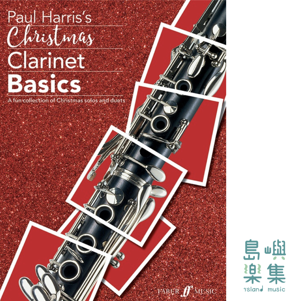 HARRIS/CHRISTMAS CLARINET BASICS