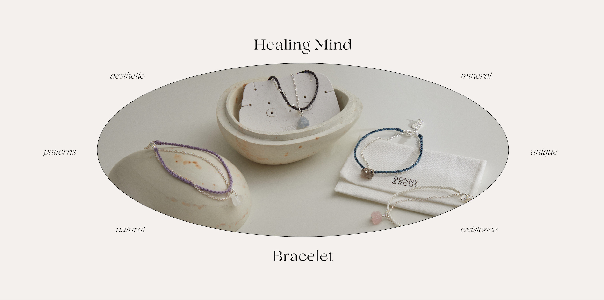 保有礦石最初的樣貌，與金屬結合，誕生了獨一無二的礦石飾品，BONNY&READ台灣品牌設計。