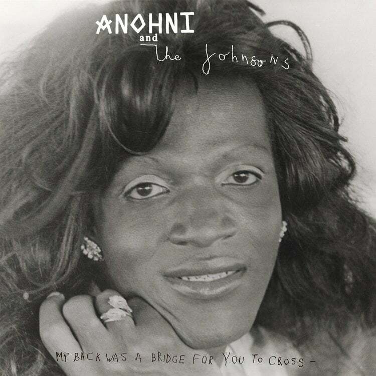 ANOHNI feat. Antony and the Johnsons《My Back Was A Bridge For You To Cross》（CD）