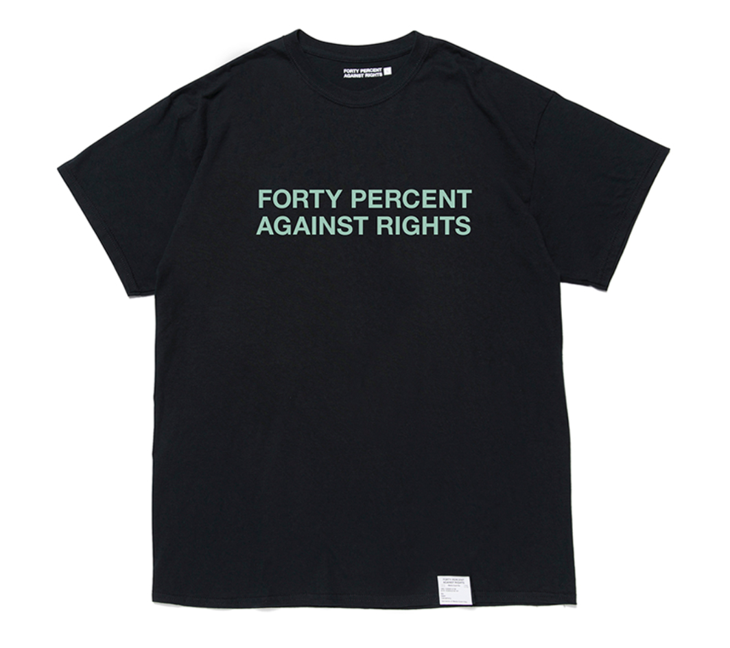 FORTY PERCENT AGAINST RIGHTS SS TEE