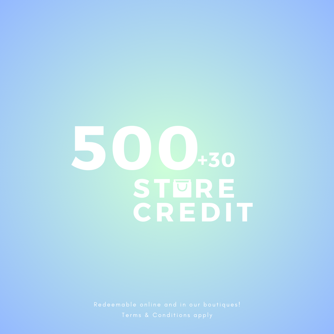 500+30 STORE CREDIT (FOR CLOTHES ONLY)