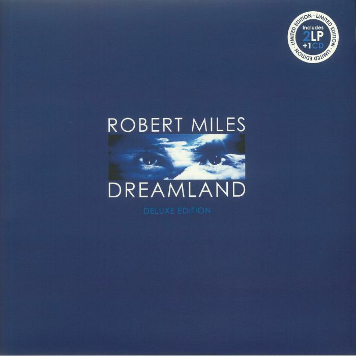 Robert Miles《Dreamland: Deluxe Edition》（限量2LP + CD）