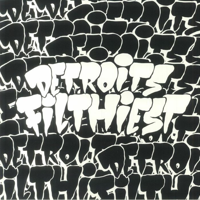 Detroit's Filthiest《100 Percent Authenticity Guaranteed》（2LP）
