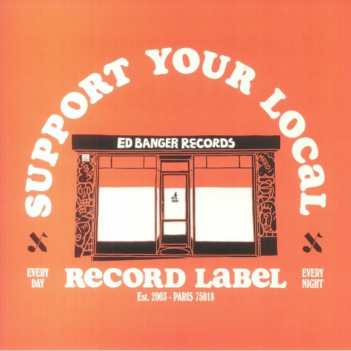 V.A.《Support Your Local Record Label: Best Of Ed Banger Records》（LP）