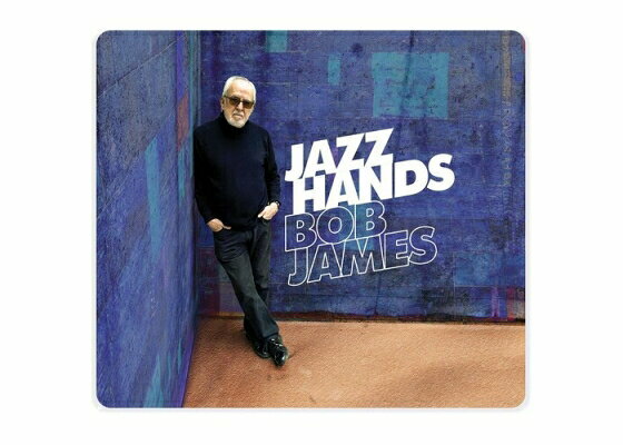 BOB JAMES-JAZZ HANDS (SACD)