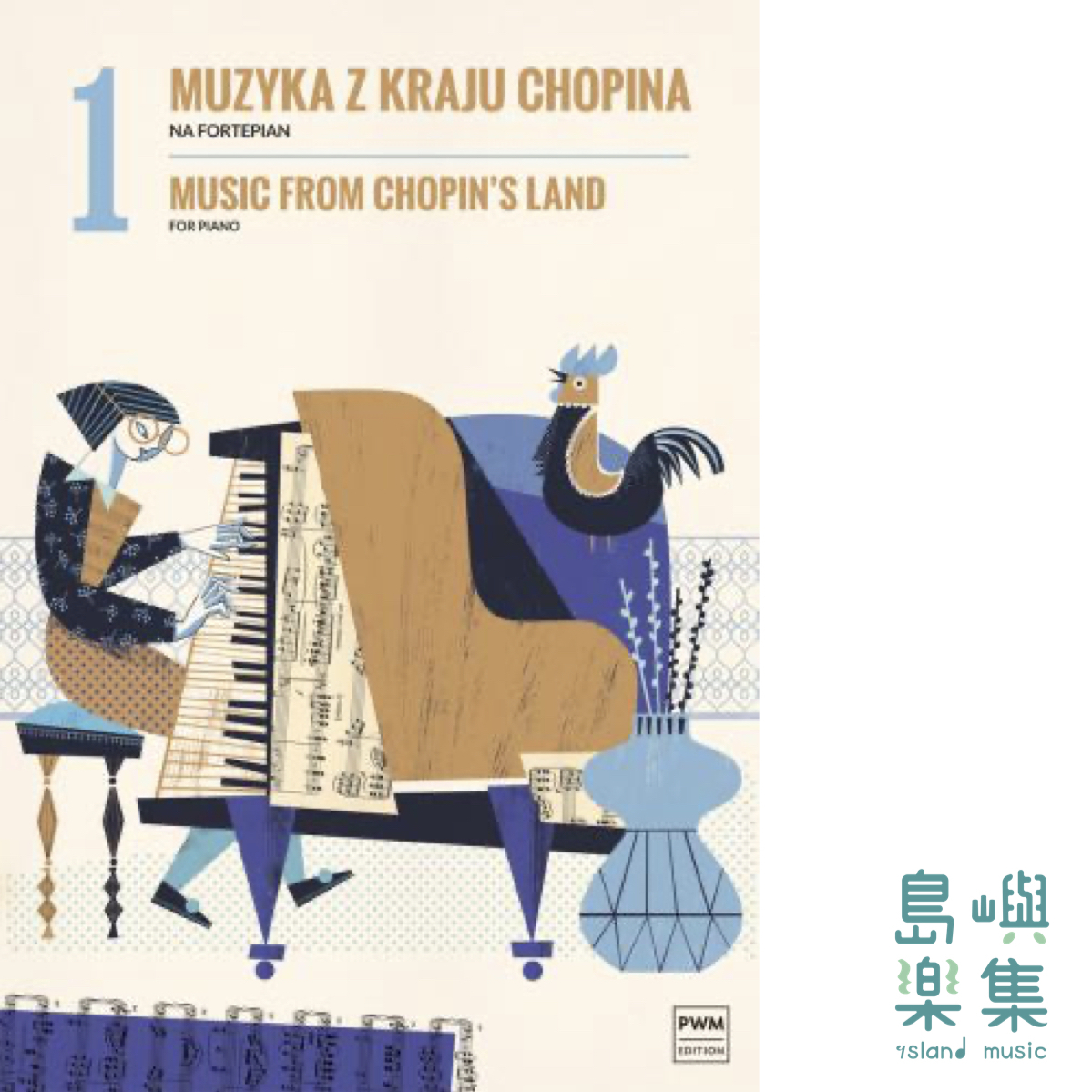 Music From Chopin's Land Volume 1