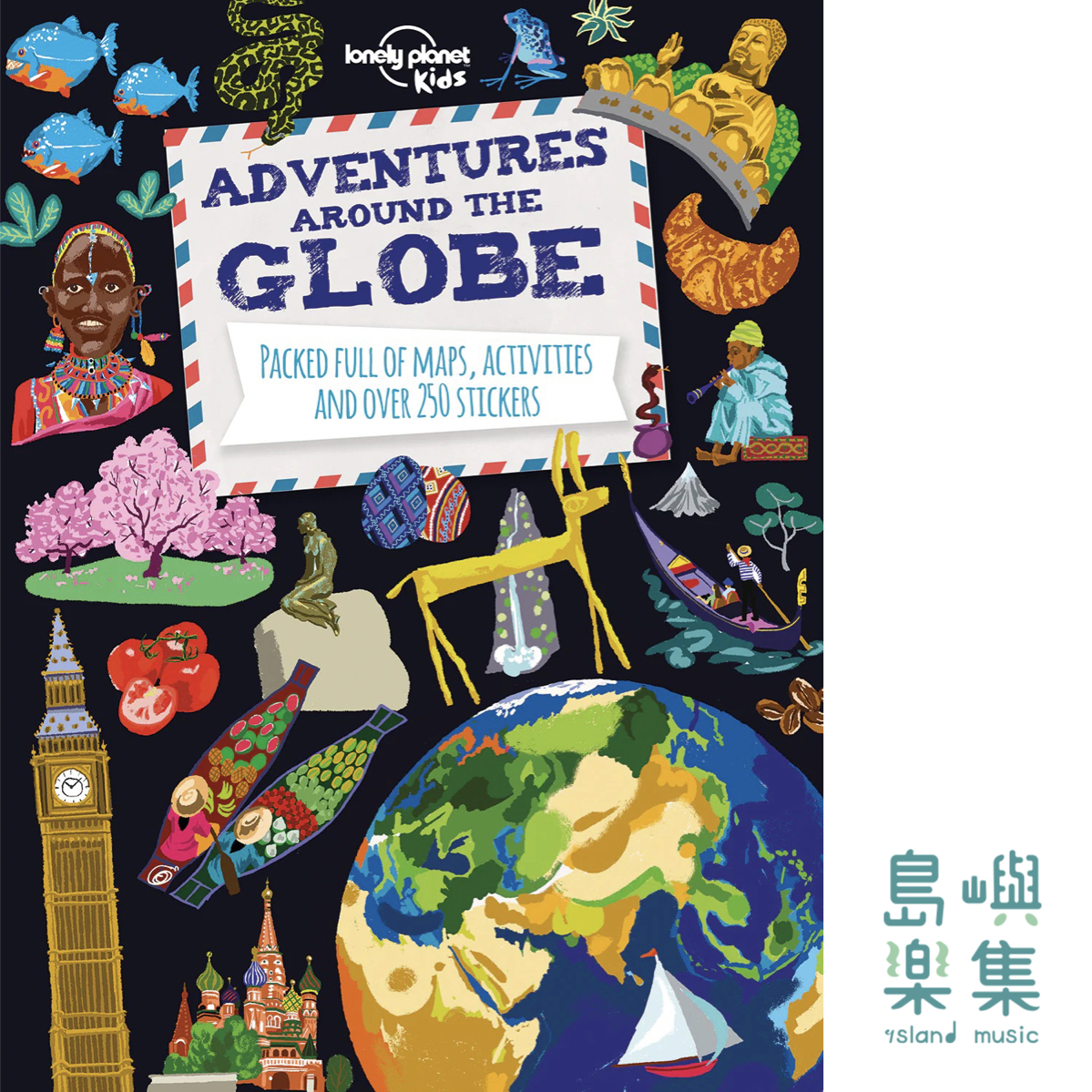 ADVENTURES AROUND THE GLOBE