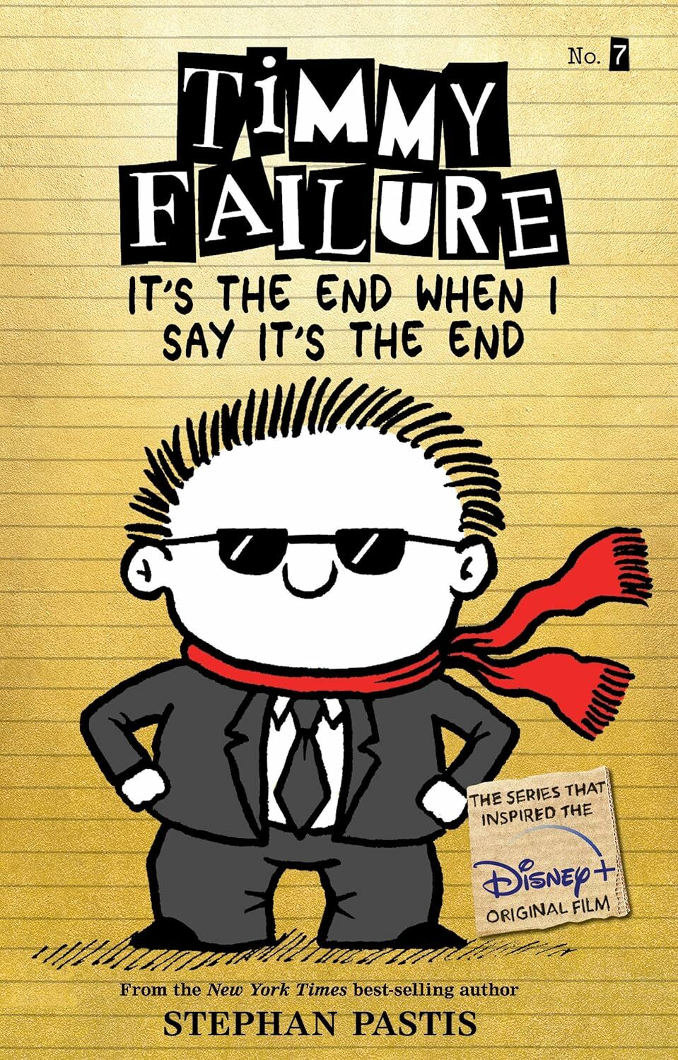Timmy Failure It's the End When I Say It's the End Paperback