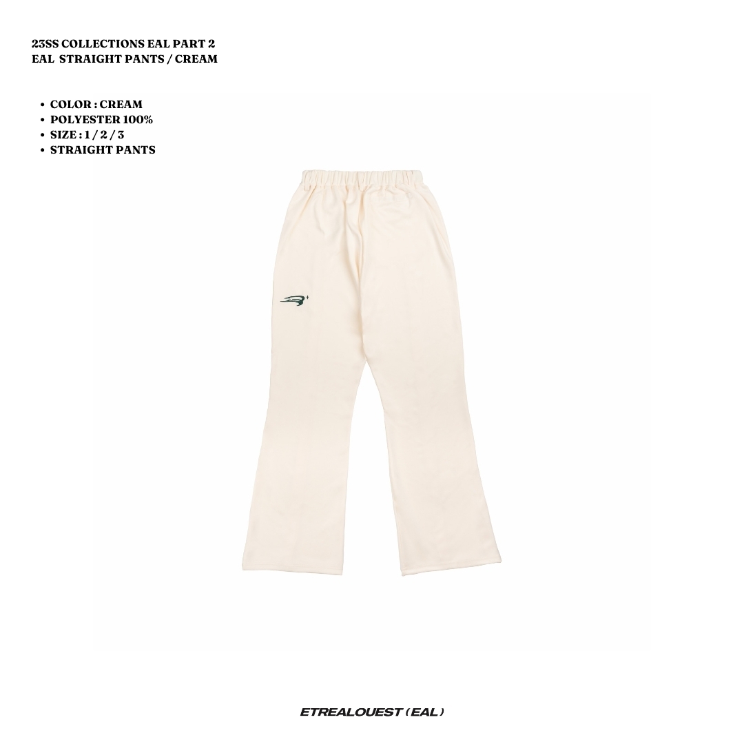 E'TREALOUEST Straight Pants / Cream