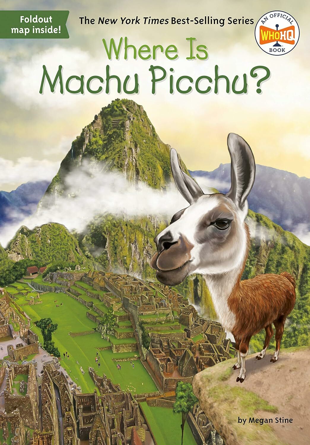 Where Is Machu Picchu? (Who | What | Where Series)