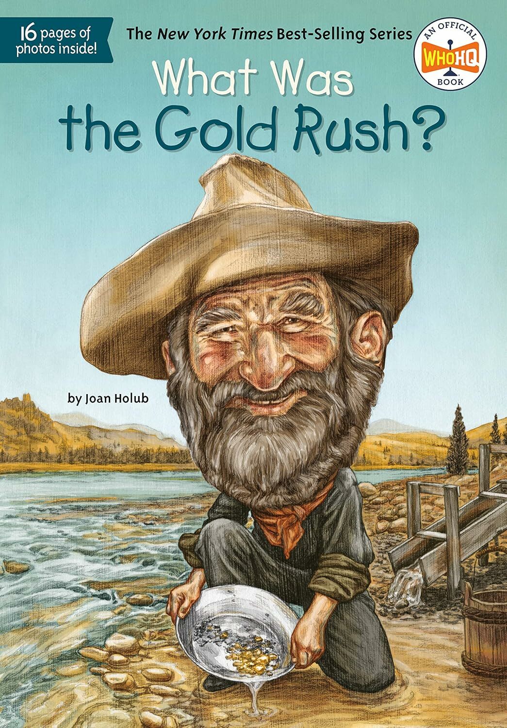 What Was the Gold Rush? (Who | What | Where Series)