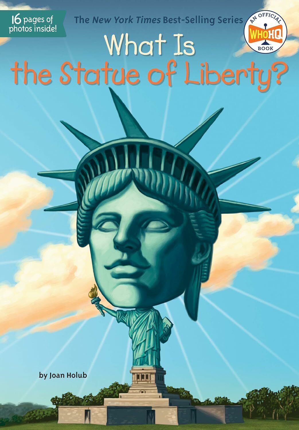 What Is the Statue of Liberty? (Who | What | Where Series)
