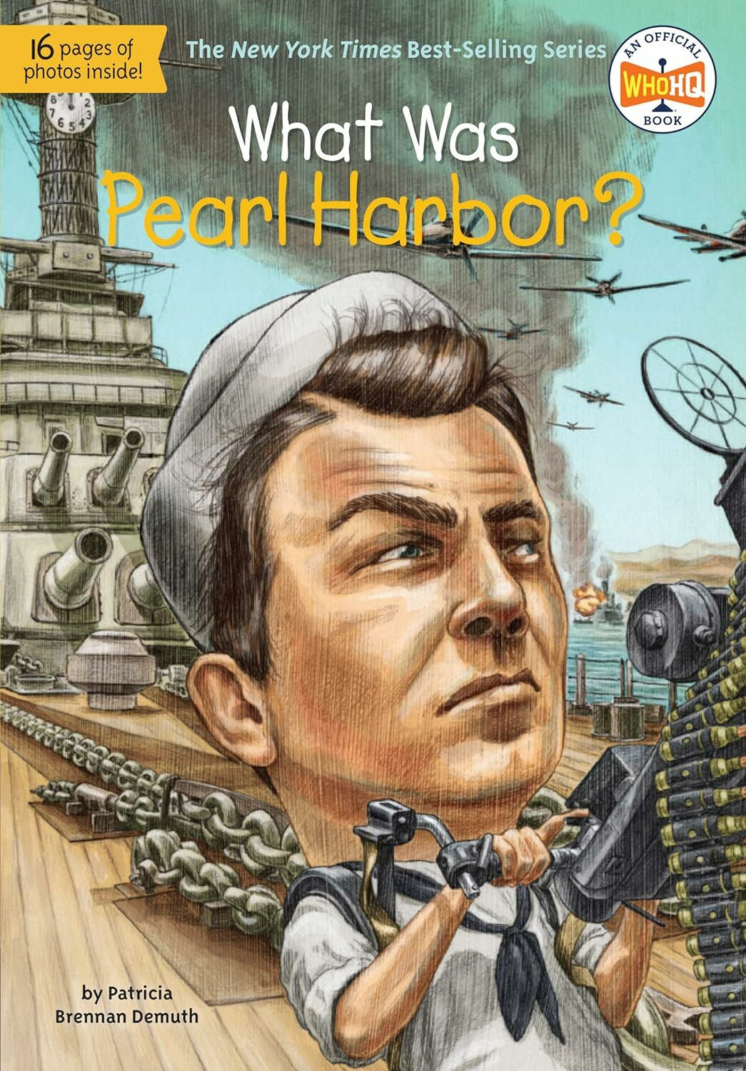 What Was Pearl Harbor?  (Who | What | Where Series)