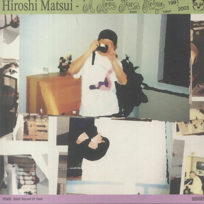 Hiroshi Matsui《A Love From Tokyo 1991-2003》（限量2LP）
