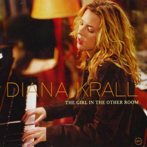 DIANA KRALL - THE GIRL IN THE OTHER ROOM