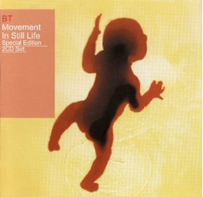 BT《Movement In Still Life》（special 2CD edition）