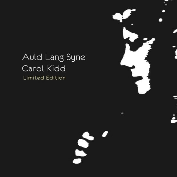 Carol Kidd - 舊日時光 Auld Lang Syne (Limited Edition)  <CD>