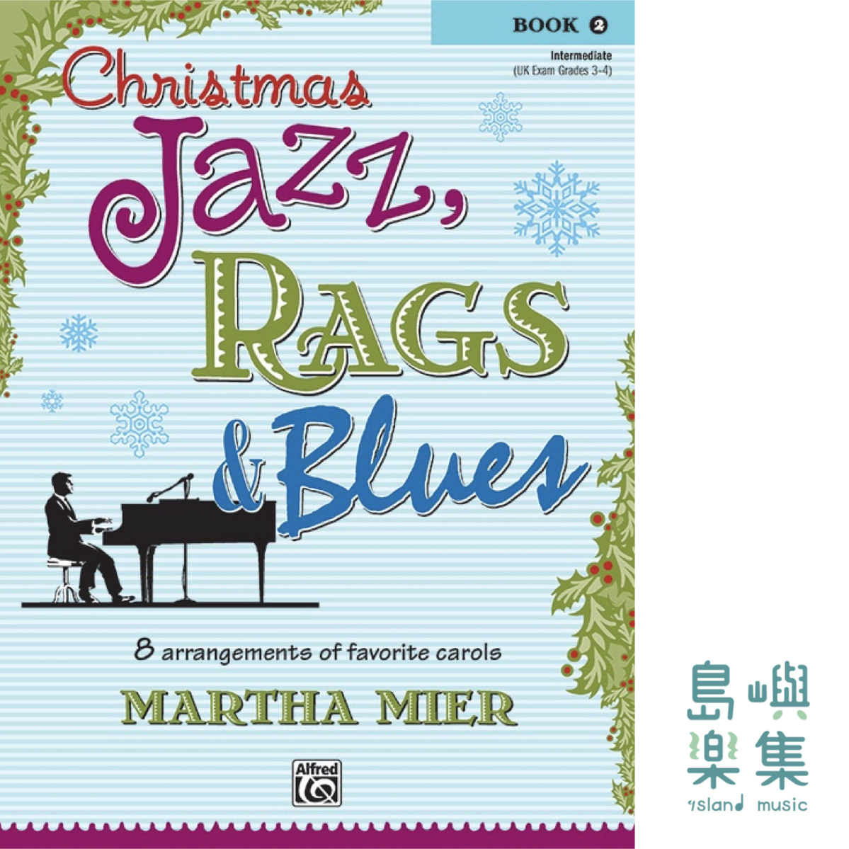 Christmas Jazz, Rags & Blues, Book 2