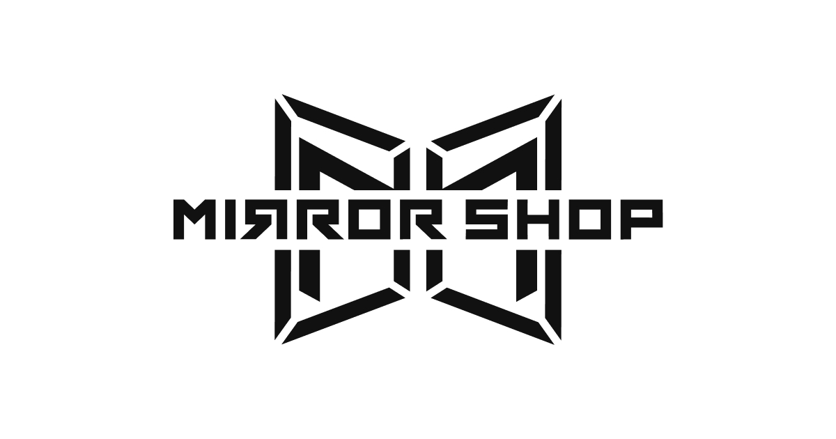 MIRROR SHOP