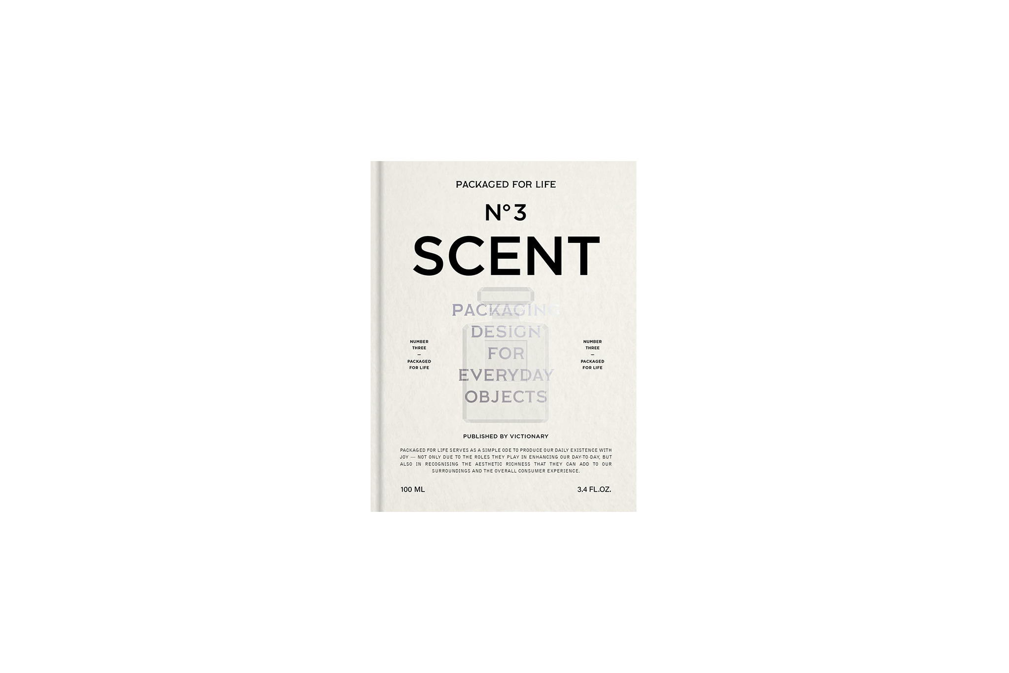 Packaged for Life: Scent: Packaging design for everyday objects