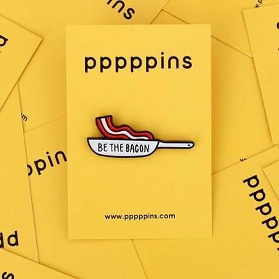 培根 琺瑯別針 胸章｜pppppins